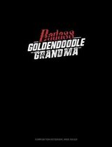 Badass Goldendoodle Grandma