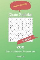 Master of Puzzles - Chain Sudoku 200 Easy to Medium Puzzles 6x6 vol.1