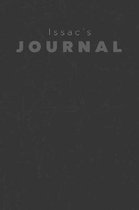 Issac's Journal: Manly Personalized Diary / Notebook / Journal/ Greetings / Appreciation Quote Gift (6 x 9 - 110 Blank Lined Pages)