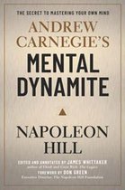 Andrew Carnegies Mental Dynamite