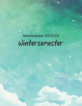 Semesterplaner Wintersemester 2019/20: Der Kalender f�r Dein Wintersemester vom 1. Oktober 2019 bis 31.M�rz 2020