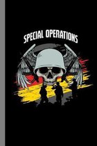 Special Operations: Military Gift For Soldier (6''x9'') Dot Grid Notebook To Write In
