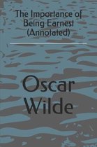 The Importance of Being Earnest (Annotated)