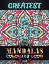 Greatest Mandalas Coloring Book