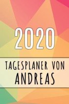 2020 Tagesplaner von Andreas: Personalisierter Kalender f�r 2020 mit deinem Vornamen