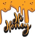Hi Honey: 2 Year Weekly Planner For Week By Week Planning - Weekly Diary