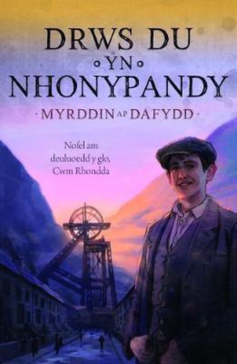 Drws Du yn Nhonypandy - Myrddin Ap Dafydd
