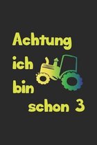 Achtung ich bin schon 3