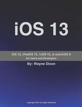 iOS 13, iPadOS 13, tvOS 13, and watchOS 6 for Users and Developers