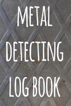 Metal Detecting Log Book