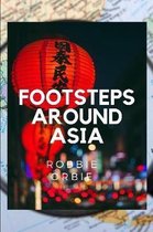 Foots steps Around Asia