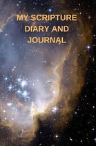 My Scripture Diary and Journal: 89 Daily Scripture Pages and Room to Journal