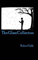 The Glass Collectors