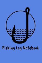 Fishing Log Notebook: Fishing Log Notebook to record vital info on up to 800 catches