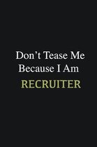 Don't Tease Me Because I Am Recruiter: Writing careers journals and notebook. A way towards enhancement