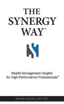 The Synergy Way: Wealth Management Insights for High-Performance Professionals