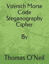 Voynich Morse Code Steganography Cipher