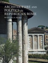 Architecture & Politics in Republican