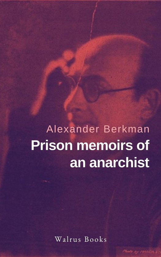 Prison Memoirs of an Anarchist - cover