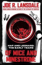 Of Mice and Minestrone: Hap and Leonard: The Early Years