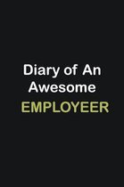Diary of an awesome Employeer: Writing careers journals and notebook. A way towards enhancement
