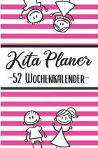 Kita Planer 52 Wochenplaner: Erzieherplaner 2019 2020 - Terminkalender A5, Kindergarten & Kita Planer, Kalender