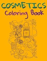 Cosmetics Coloring Book: Cosmetics And Skin Care Equipment Coloring Book For Girls & Women