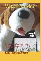 V�terfreuden: Familienglossen zum Schmunzeln