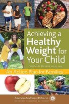 Achieving a Healthy Weight for Your Child