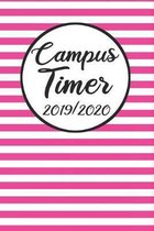 Campus Timer 2019/2020: Campustimer 2019 2020 - Studienplaner A5, Semesterkalender f�r Uni Studenten