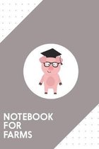 Notebook for Farms: Dotted Journal with Nerd Pig with glasses Design - Cool Gift for a friend or family who loves geek presents! - 6x9'' -