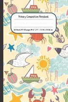 Sealife Primary Composition Notebook: Grade Level K-2 Draw and Dashed Midline School Exercise Book - 120 Story Pages