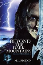 Beyond the Dark Mountains