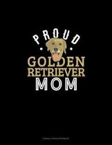 Proud Golden Retriever Mom
