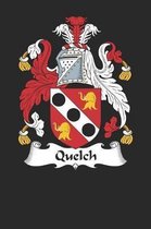 Quelch: Quelch Coat of Arms and Family Crest Notebook Journal (6 x 9 - 100 pages)