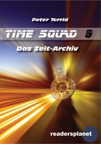 Time Squad 9 - Time Squad 9: Das Zeit-Archiv