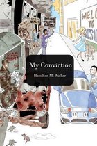 My Convictions