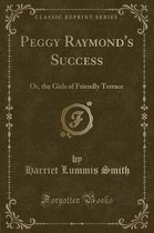 Peggy Raymond's Success