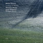 Michel Benita, Jozef Dumoulin, Matthieu Michel - Looking At Sounds (CD)