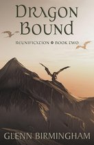 Reunification 2 - Dragon Bound