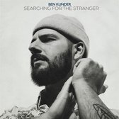 Ben Kunder - Searching For The Stranger (LP)