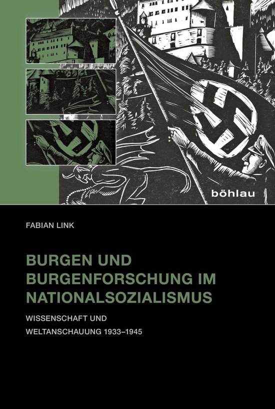 Burgen und Burgenforschung im Nationalsozialismus - cover