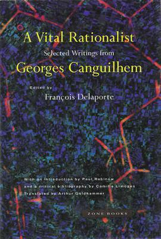 Couverture du livre 'A Vital Rationalist', dirigé par François Delaporte. Avec des motifs abstraits bleus et rouges.