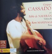 Cassado: Works For Cello & Piano And Cello Solo