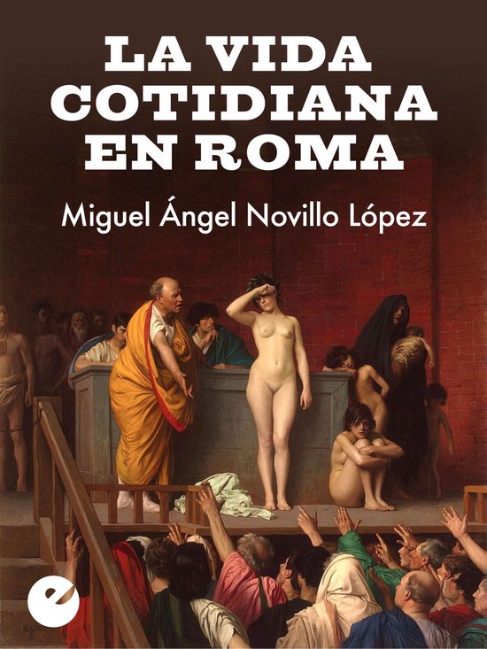 La vida cotidiana en Roma - cover