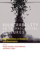 Inside Technology - Vulnerability in Technological Cultures