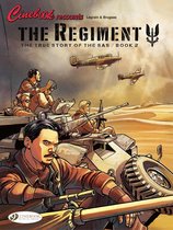 The Regiment 2 - The Regiment - The True Story of the SAS - Book 2