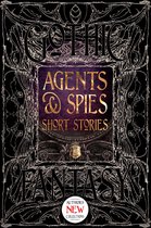 Gothic Fantasy - Agents & Spies Short Stories