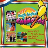 Alle 18 Dutch Tropical Carnaval