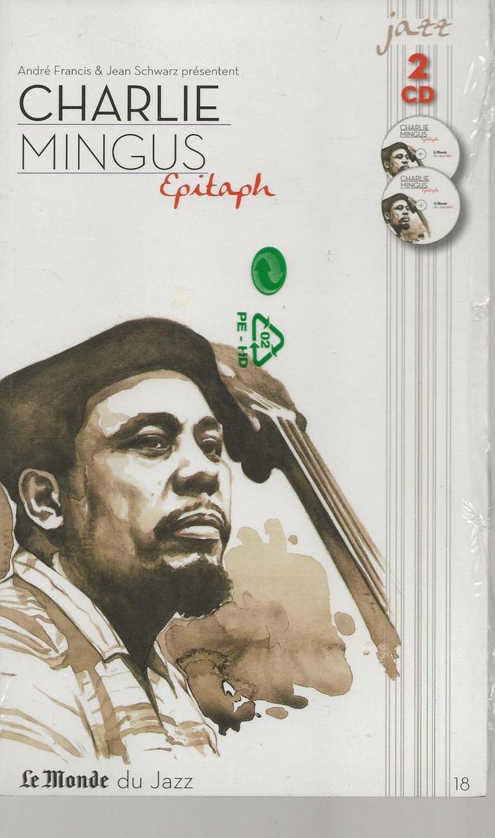 Charlie Mingus - Jazz Characters: Epitaph